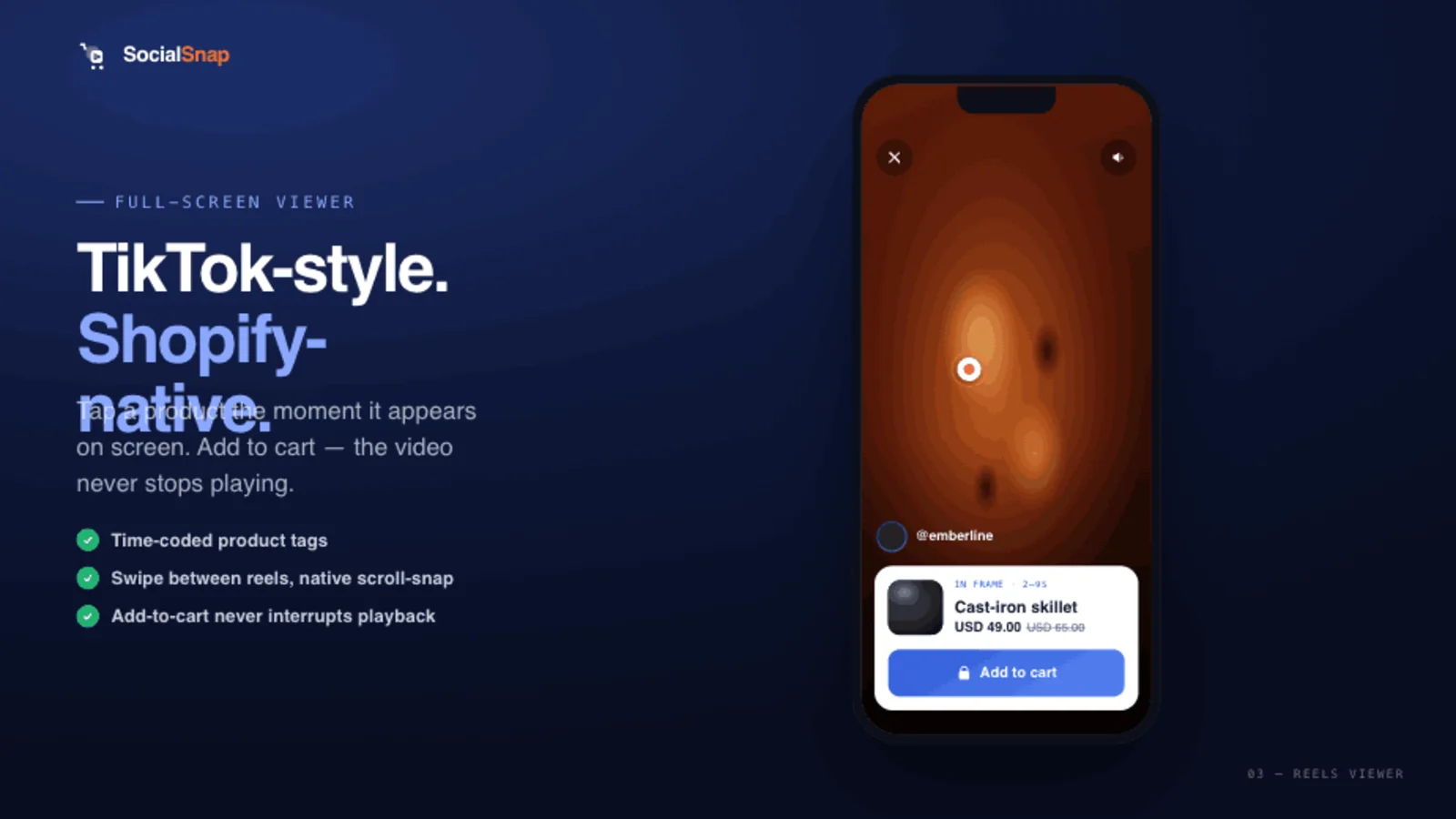 A TikTok-style shoppable reels viewer on a Shopify storefront with in-player add-to-cart.