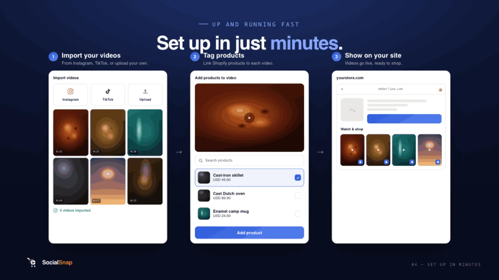 SocialSnap's guided setup checklist in the Shopify admin — add videos, tag a product, place a feed