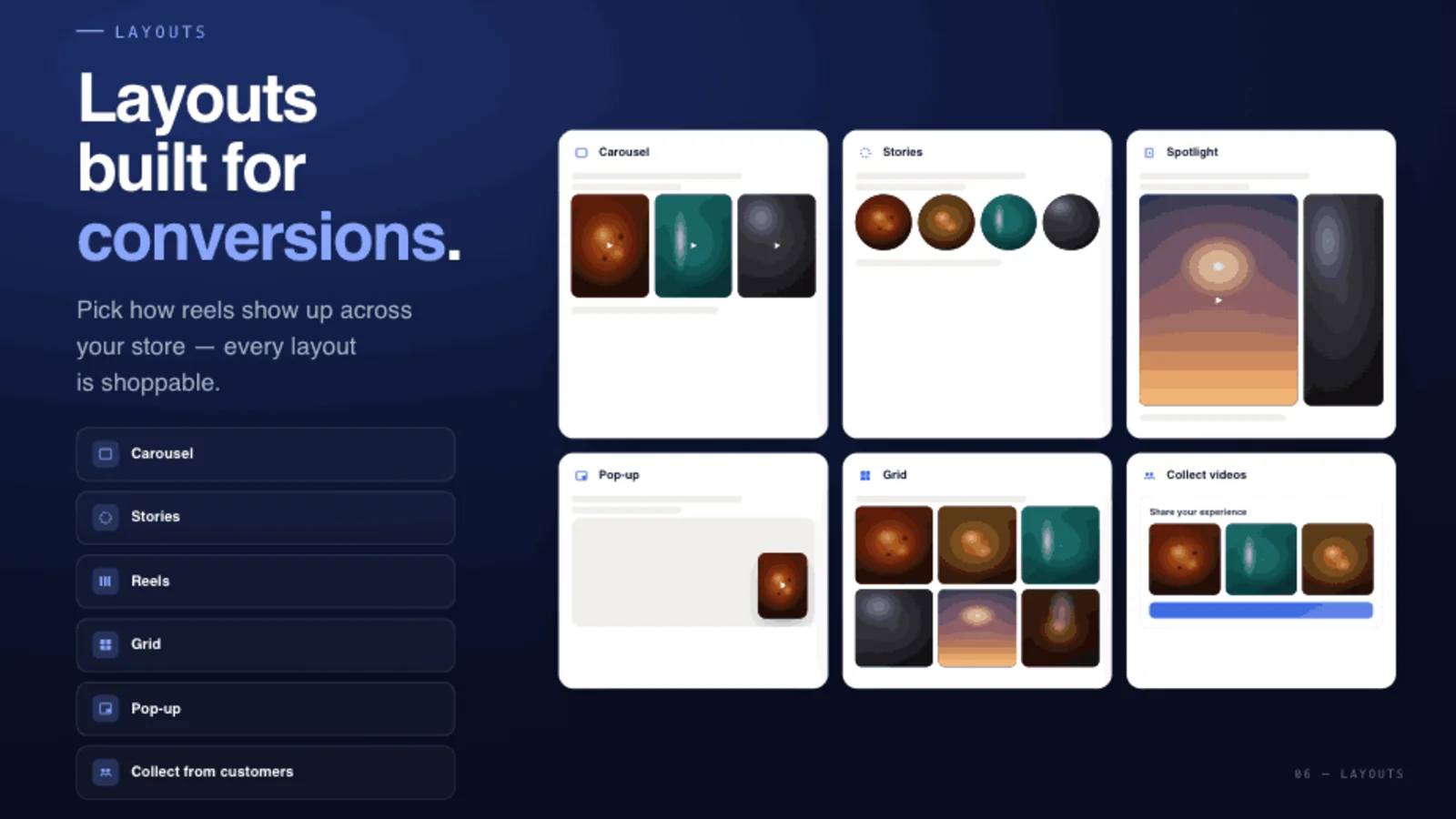 Layout options for a shoppable video feed — shop, grid, slider, stories, and reels